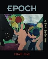 EPOCH: A Poetic Psy-Phi Saga B0D8SNFVHS Book Cover