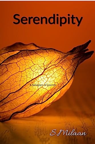 Serendipity: A bouquet of poems