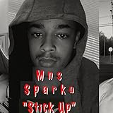 stick them up meaning  Stick Up [Explicit]