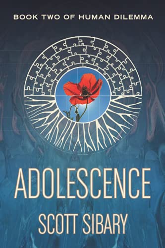 Adolescence: Book Two of Human Dilemma
