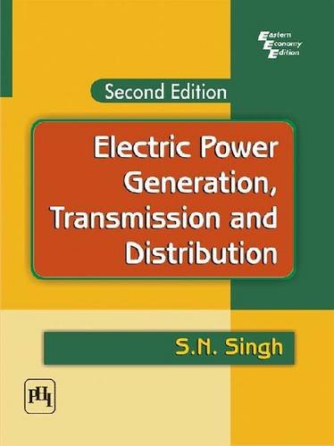 ELECTRIC POWER GENERATION: TRANSMISSION AND DISTRIBUTION