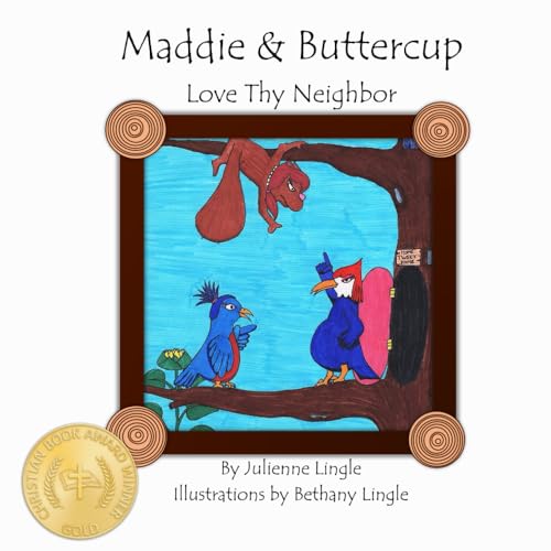 Maddie & Buttercup: Love Thy Neighbor - image 1