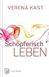  Schöpferisch leben