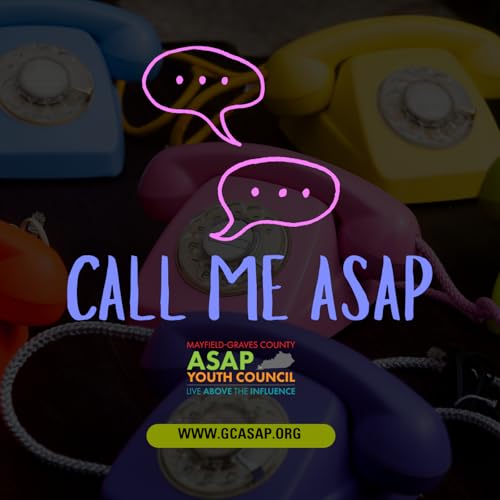 Call Me ASAP: Youth Voices from Mayfield&ndash;Graves Co ASAP Titelbild