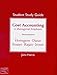 Cost Accounting: Student Practice and Solutions Guide