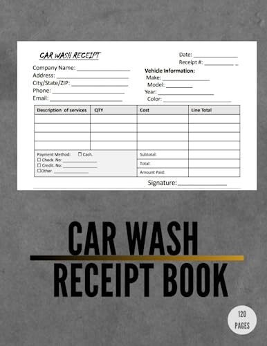 Car Wash Receipt Book: Car Wash Invoice, 2 Receipts Per Page, Auto Wash Receipt, 118 Receipts, 8.5 x 11 Inch