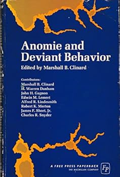 Paperback Anomie and Deviant Behavior: A Discuussion and Critique Book