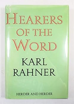 Hearer of the Word : Laying the Foundation for a Philosophy of Religion