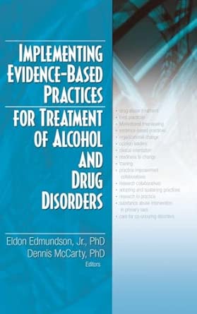Implementing Evidence-Based Practices for Treatment of Alcohol And Drug Disorders book cover