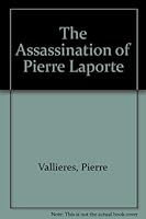 The Assassination of Pierre Laporte 0888621361 Book Cover