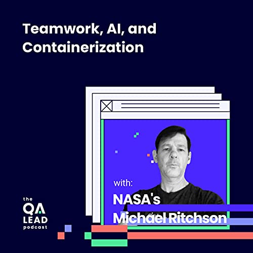 Teamwork, AI, and Containerization (with NASA's Michael Ritchson) Podcast Por  arte de portada