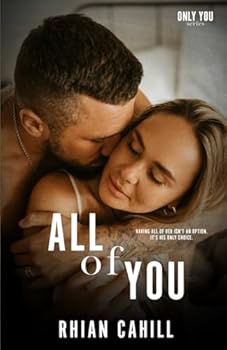 All Of You - Book #1 of the Only You