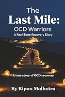 The Last Mile: OCD Warriors 9356808996 Book Cover