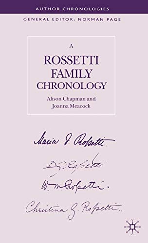 A Rossetti Family Chronology (Author Chronologies Series)
