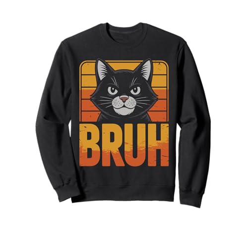 Funny Bruh Cat Meme with Attitude Retro Sunset Design Sudadera