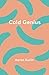 Cold Genius