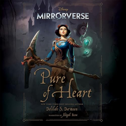 Mirrorverse: Pure of Heart by Delilah Dawson episode artwork