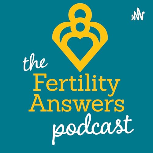 『The Fertility Answers Podcast』のカバーアート