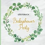 Baby Shower Geschenk: Gästebuch Babyparty zum Ausfüllen viel Platz für Erinnerungen und Fotos die Geschenkidee zur Baby Feier zur bevorstehende Geburt für werdende Mutter vom Nachwuchs