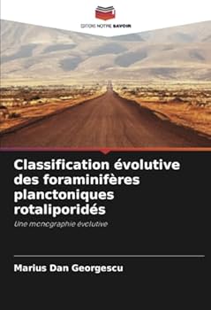 Paperback Classification évolutive des foraminifères planctoniques rotaliporidés [French] Book