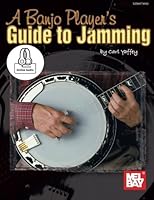 A Banjo Player's Guide to Jamming 0786697296 Book Cover