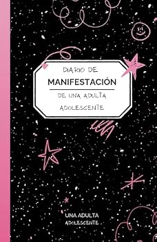 Paperback Diario de manifestación de una adulta adolescente (Spanish Edition) [Spanish] Book