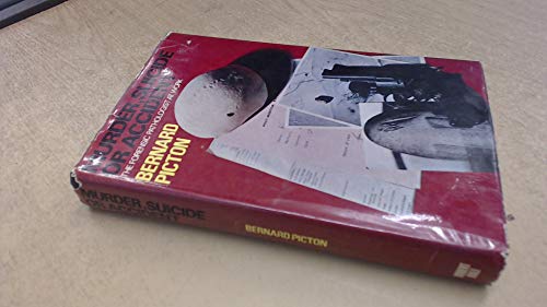 Murder, Suicide Or Accident