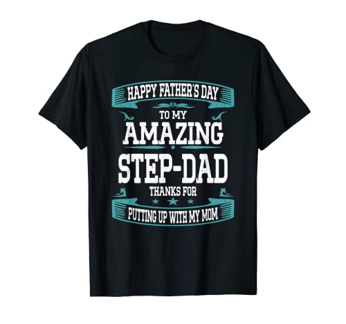 Feliz día del padre a mi increíble padrastro divertido hijastro papá Camiseta