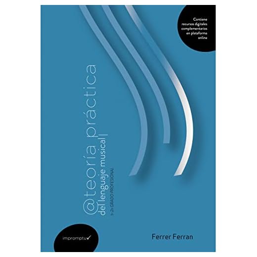 Teoría práctica del lenguaje musical