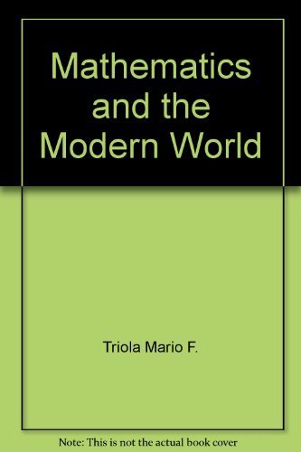 Mathematics and the Modern World