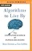 Algorithms to Live By: The Computer Science of Human Decisions