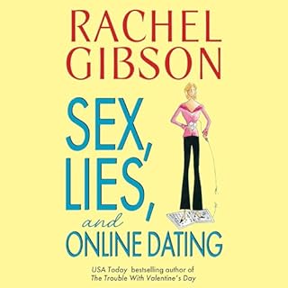Sex, Lies, and Online Dating cover art