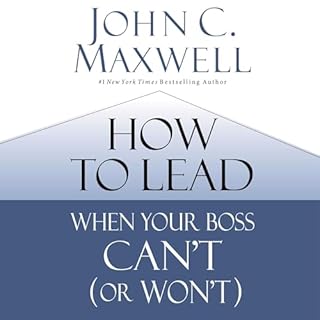 How to Lead When Your Boss Can't (or Won't) cover art