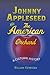 Johnny Appleseed and the American Orchard: A Cultural History