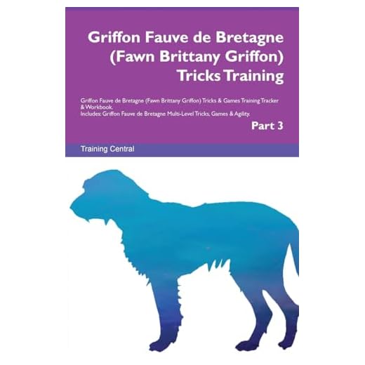 Griffon Fauve de Bretagne (Fawn Brittany Griffon) Tricks Training Griffon Fauve de Bretagne (Fawn Brittany Griffon) Tricks & Games Training Tracker & ... Multi-Level Tricks, Games & Agility. Part 3
