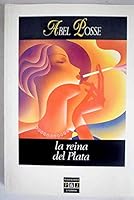 La reina del Plata 8401381746 Book Cover