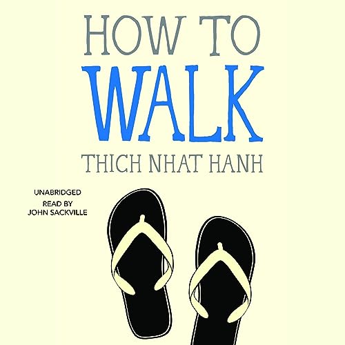 How to Walk: Mindfulness Essentials, Book 4