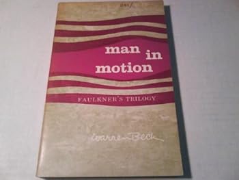 Paperback Man in Motion: Faulkner's Trilogy. Book