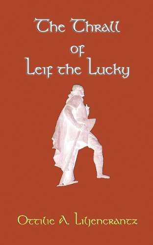 Buy The Thrall of Leif the Lucky (Myths, Legend and Folk Tales from Around the World) — BookShops.in