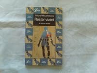 Rester vivant: et autres textes 2277302740 Book Cover