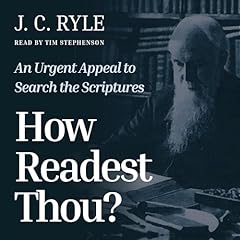 How Readest Thou? Audiolibro Por J.C. Ryle arte de portada