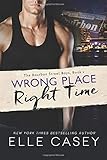 Wrong Place, Right Time (The Bourbon Street Boys)