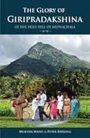 The Glory of Giripradakshina of the Holy Hill of Arunachala 9382788034 Book Cover