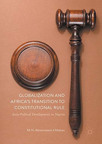 Buy Globalization and Africa’s Transition to Constitutional Rule — BookShops.in