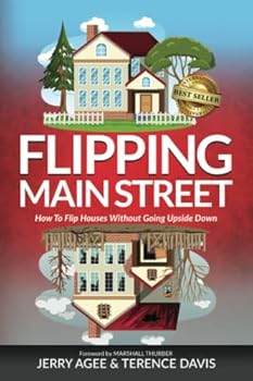 Paperback Flipping Main Street: How To Flip Houses Without Going Upside Down Book