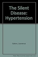 The Silent Disease: Hypertension B002KZSHAS Book Cover