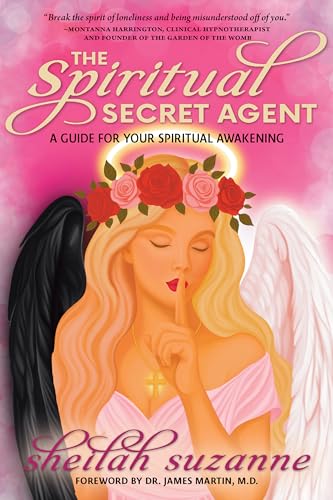 The Spiritual Secret Agent: A Guide for Your Spiritual Awakening (English Edition)