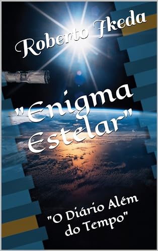 "Enigma Estelar": "O Diário Além do Tempo"
