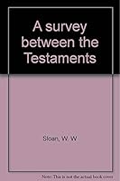A survey between the Testaments B0007DKONI Book Cover