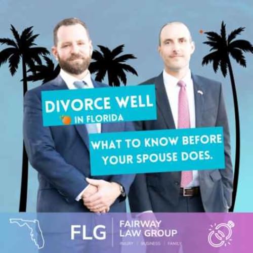 Florida Divorce Trials Podcast Por  arte de portada